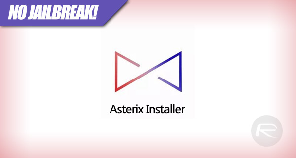 Как скачать установщик Asterix на iOS 10/iOS 11 без джейлбрейка
