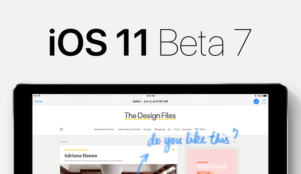 Apple выпустила iOS 11 beta 7 для iPhone, iPod touch и iPad