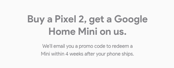 Получить бесплатную Home Mini покупатели Pixel 2 смогут через месяц